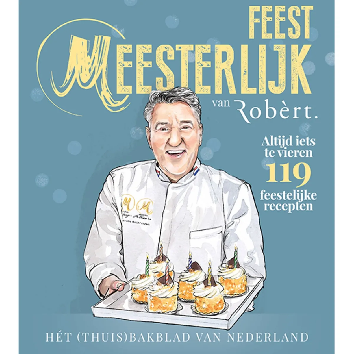 Clearance Robèrt Magazine: Feest Meesterlijk (Collector's Item)